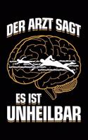 Der Arzt Sagt Es Ist Unheilbar