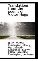 Translations from the Poems of Victor Hugo