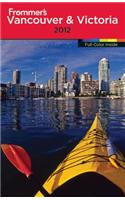 Frommer's Vancouver and Victoria