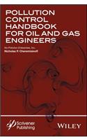 Pollution Control Handbook for Oil and Gas Engineering