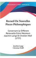 Recueil De Nouvelles Pieces Philosophiques