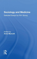 Sociology and Medicine