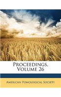 Proceedings, Volume 26: (English)
