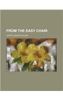 From the Easy Chair - Volume 01