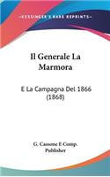 Il Generale La Marmora