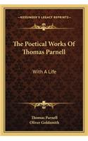 Poetical Works of Thomas Parnell