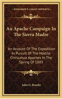 Apache Campaign In The Sierra Madre