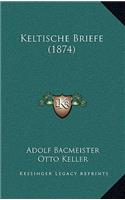 Keltische Briefe (1874)