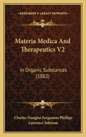 Materia Medica And Therapeutics V2