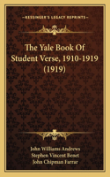 Yale Book Of Student Verse, 1910-1919 (1919)