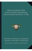 Beschreibung Der Furstlichen Denkmale Und Grabschriften (1798)