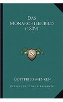 Das Monarchieenbild (1809)