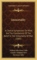 Immortality