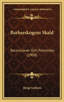 Barbarskogens Skald