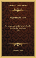 Roger Brooke Taney