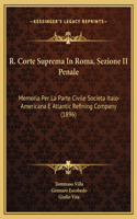 R. Corte Suprema In Roma, Sezione II Penale