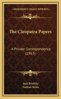 The Cleopatra Papers