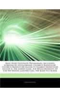 Articles on Irish Sport Television Programmes, Including