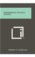 Experimental Physical Science