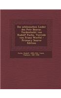 Die Schlesischen Lieder Des Petr Bezruc. Verdeutscht Von Rudolf Fuchs. Vorrede Von Franz Werfel