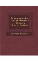 Erbauungsreden Fur Akademiker - Primary Source Edition: (German)