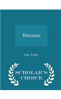 Denison - Scholar's Choice Edition