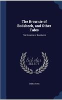 The Brownie of Bodsbeck, and Other Tales