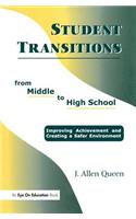 Student Transitions From Middle to High School