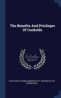 Benefits And Privileges Of Cuckolds