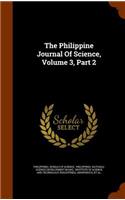 The Philippine Journal of Science, Volume 3, Part 2