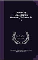 University Homoeopathic Observer, Volumes 3-4