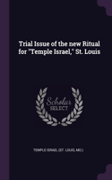 Trial Issue of the new Ritual for Temple Israel, St. Louis