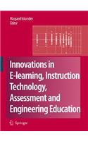 Innovations in E-learning, Instruction Technology, Assessment and Engineering Education