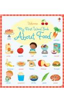My First Word Book About Food: (My First Word Book)