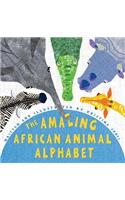 The Amazing African Animal Alphabet