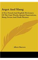 Argot And Slang