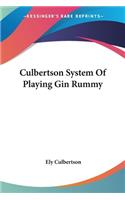 Culbertson System Of Playing Gin Rummy