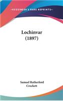 Lochinvar (1897)