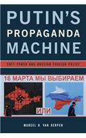 Putin's Propaganda Machine