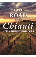 The Road to Chianti