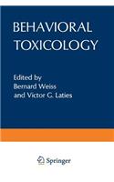 Behavioral Toxicology
