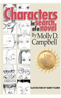 Characters In Search of a Novel