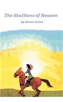 The Stallions of Heaven