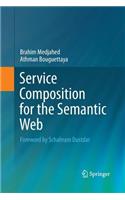 Service Composition for the Semantic Web