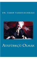 Ataturkcu Olmak