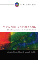 Morally Divided Body