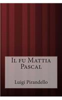 Il fu Mattia Pascal