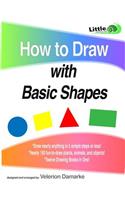 How to Draw with Basic Shapes: 12 Books in 1!