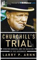 Churchill's Trial