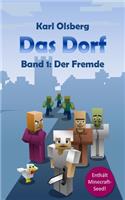 Dorf Band 1: Der Fremde